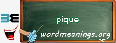 WordMeaning blackboard for pique